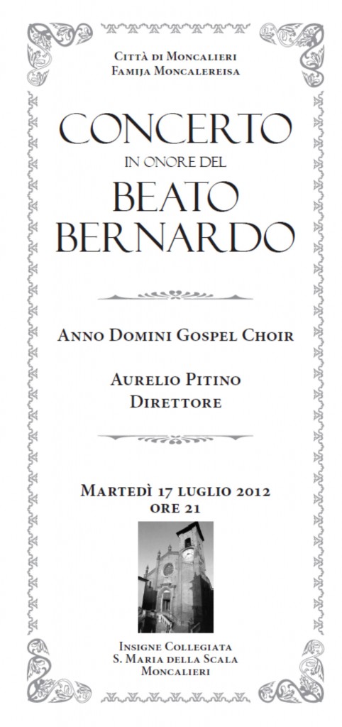 CONCERTO GOSPEL IN ONORE DEL BEATO BERNARDO E SPETTACOLO PIROTECNICO